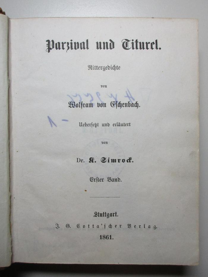 4 X 2556-1 : Parzival und Titurel : Rittergedichte (1861)