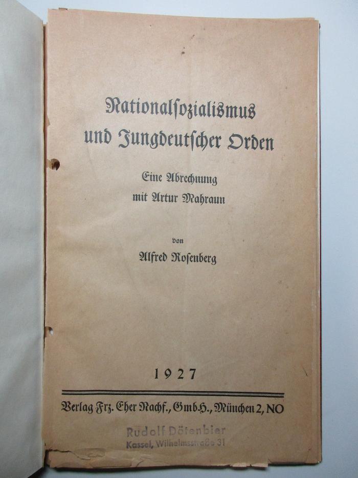 16 X 280 : Nationalsozialismus und Jungdeutscher Orden : eine Abrechnung mit Artur Mahraun (1927)