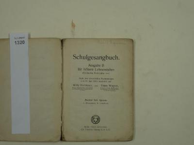  Schulgesangbuch. Ausgabe B für höhere Lehranstalten (Gymnasien, Realschulen usw.) Zweiter Teil: Quinta. (1910)