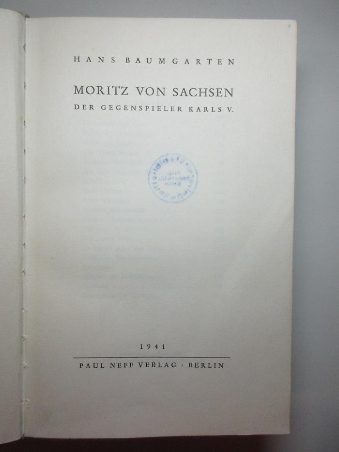 4 F 174 : Moritz von Sachsen, der Gegenspieler Karls V. (1941)