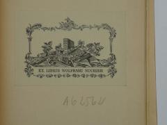 - (Suchier, Wolfram), Etikett: Exlibris; 'Ex Libris Wolframi Suchier'. 