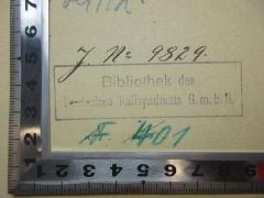 - (Bibliothek Des Deutschen Kalisyndikats GmbH), Stempel: Name; 'Bibliothek des 
Deutschen Kalisyndikats G.m.b.H.'. 