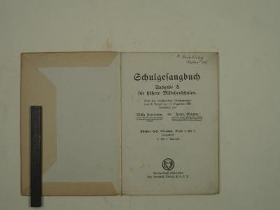  Schulgesangbuch. Ausgabe A für höhere Mädchenschulen. (1908)