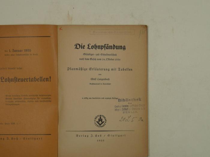  Die Lohnpfändung. Gläubiger- und Schuldnerschutz nach dem Gesetz vom 24. Otkober 1934. (1935)