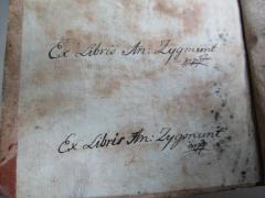 - ([?], Zygmunt), Von Hand: Exlibris, Name; 'Ex Libris An: Zygmunt mpp[.]
Ex Libris An: Zygmunt mpp'. 