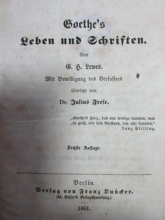 4 X 327&lt;6&gt; : Goethe's Leben und Schriften (1861)