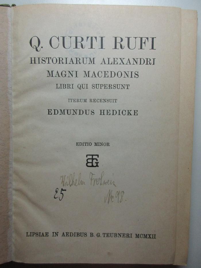 4 X 32 : Q. Curti Rufi historiarum Alexandri Magni Macedonis libri qui supersunt (1912)