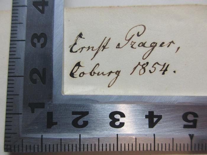 - (Prager, Ernst), Von Hand: Autogramm, Ortsangabe, Datum; 'Ernst Prager,
Coburg 1854.'. ;4 X 5136 : Die Evangelien : nach ihrer Entstehung und geschichtlichen Bedeutung (1854)