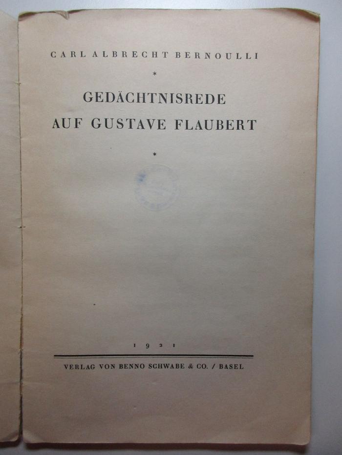 4 X 4845 : Gedächtnisrede auf Gustave Flaubert (1921)