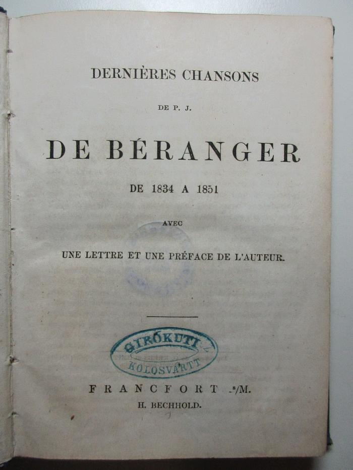 4 X 5088 : Dernières Chansons de P. J. de Béranger de 1834 á 1851 (1838)