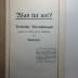 4 X 5429 : Was tut not? Politische Betrachtungen zugleich ein Wort an die Gebildeten (1911)