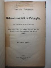 4 X 5409 : Über das Verhältnis der Naturwissenschaften zur Philosophie : mit besonderer Berücksichtigung der Kantischen Kritik der reinen Vernunft und der Geschichte des Materialismus von Albert Lange (1874)