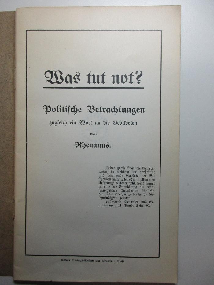 4 X 5429 : Was tut not? Politische Betrachtungen zugleich ein Wort an die Gebildeten (1911)