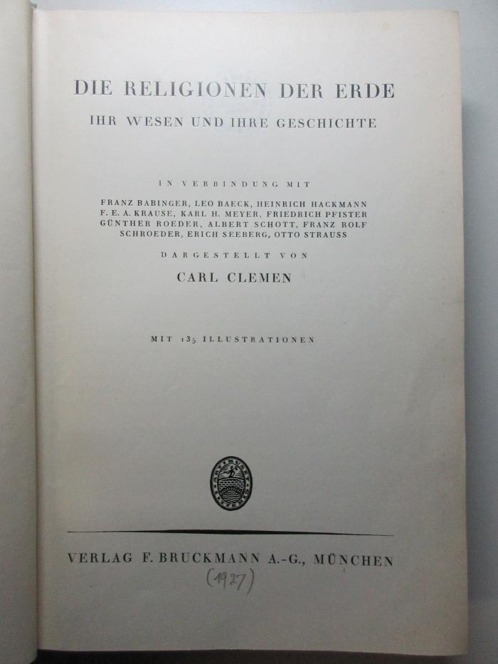 5 B 89 : Die Religionen der Erde : ihr Wesen und ihre Geschichte (1927)