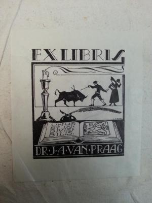 Rara M 27 : Sota. Hoc est: Liber Mischnicus De Uxore Adulterii Suspecta : Una cum Libris En Jacob, Excerptis Gemarae Versione Latina, & commentario perpetuo ... illustrata. (1674);- (van Praag, Jonas Andries), Etikett: Name; 'Jonas Andries van Praag'.  (Prototyp)