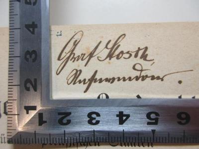 - (Stosch), Von Hand: Autogramm, Berufsangabe/Titel/Branche; 'Graf Stosch
[?].'. ;5 C 357&lt;3&gt;-1 : Allgemeines Landrecht für die preußischen Staaten nebst der ergänzenden und abändernden Bestimmungen der Reichs- und Landesgesetzgebung (1885)