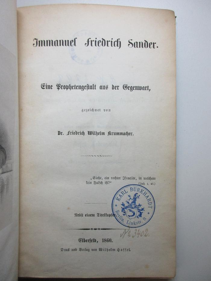 4 X 3393 : Immanuel Friedrich Sander : eine Prophetengestalt aus der Gegenwart (1860)