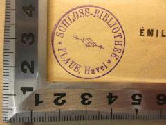 - (Schloss-Bibliothek Plaue, Havel), Stempel: Name, Ortsangabe; 'Schloss-Bibliothek 
Plaue, Havel'. 