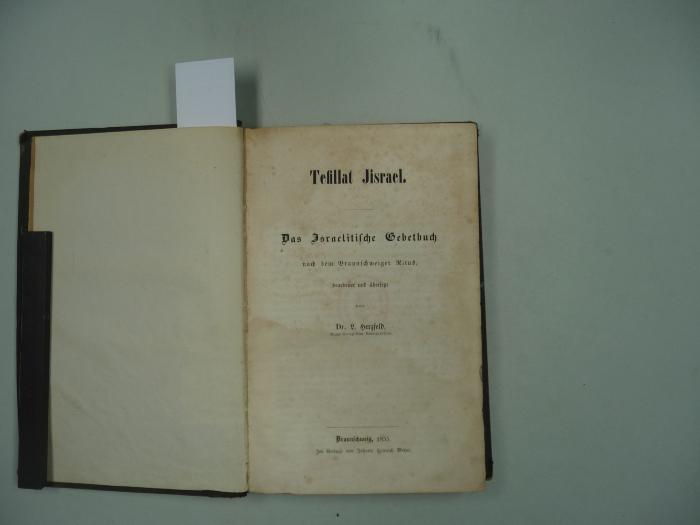  Tefillat Jisrael. Das Israelitische Gebetbuch nach dem Braunschweiger Ritus. (1855)