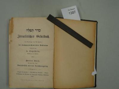 .סֵדֶר תְּפִלָּה
Israelitisches Gebetsbuch. Zweiter Theil: Gebete für das Neujahrsfest und den Versöhnungstag. (Ausgabe für polnischen - ostdeutschen und bähmischen - Ritus.) (1896)