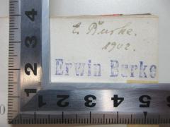 - (Burke, Erwin), Von Hand: Autogramm, Name, Datum; 'E. Burke.
1902.
Erwin Burke'. 