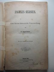 4 X 5073 : Angelus Silesius : eine literar-historische Untersuchung ; mit zwei urkundlichen Beilagen (1853)