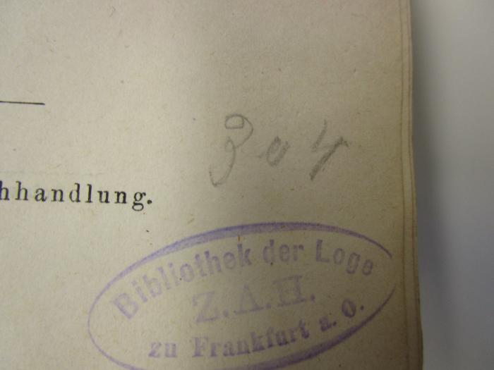  Oeffentliche Vorträge gehalten in der Schweiz (1880);- (Johannis-Freimaurer-Loge Zum Aufrichtigen Herzen (Frankfurt (Oder))), Von Hand: Nummer; '3u4'. 