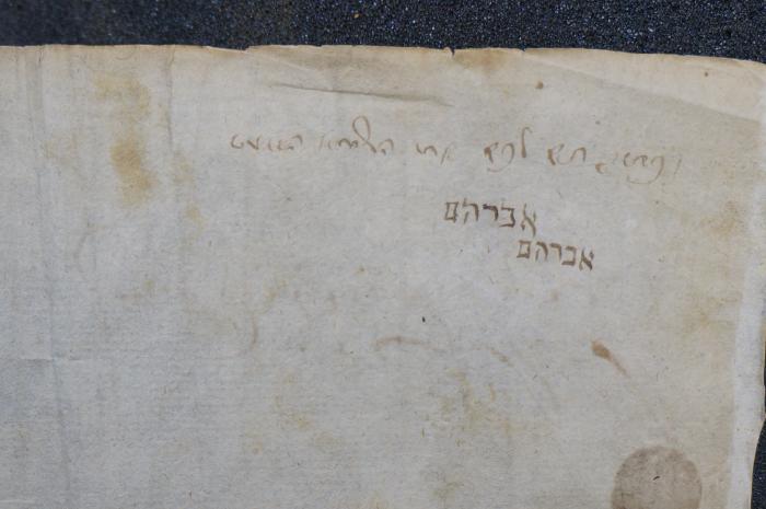 Asch7273 : ספר מנורת המאור (1773);-, Von Hand: Name, Widmung; 'וכתא תש לכ׳׳ר את השורא ה[...] אברהם '