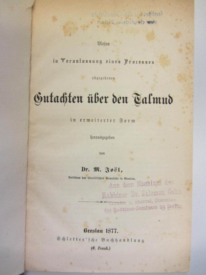 J Joe VII : Meine in Veranlassung eines Processes abgegebenen Gutachten über den Talmud in erweiterter Form (1877)