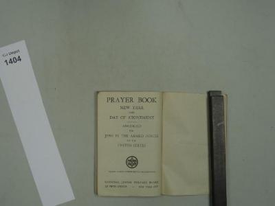  Prayer Book. New Year and Day of Atonement. Abridged for Jews in the Armed Forces of the United States. [Gebtesbuch für Rosh Hashana und Jom Kippur. In gekürzter Form für Juden in den Streitkräften der Vereinigten Staaten] (k.A.)
