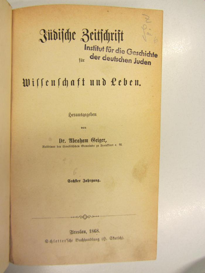 Z Gei 6 : Jüdische Zeitschrift für Wissenschaft und Leben (1868)