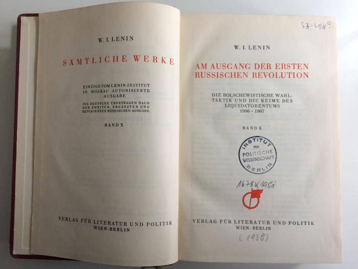 M 726 L 26 22 - 10 : Am Ausgang der ersten russischen Revolution. Die Bolschewistische Wahltaktik und die Keime des Liquidatorentums 1906-1907 (1930)