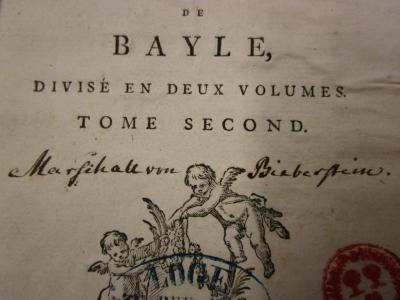  Extrait du Dictionaire historique et critique de Bayle, divisé en 2 vol. avec une préf. (1765);- (Bieberstein, Christian Adam Marschall von), Von Hand: Name, Autogramm; 'Marschall von Bieberstein'. 