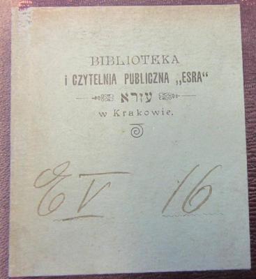- (Biblioteka i czytelnia publiczna w Krakowie), Etikett: -, -; 'Biblioteka i Czytelnia Publiczna "Esra" w Krakowie'.  (Prototyp)