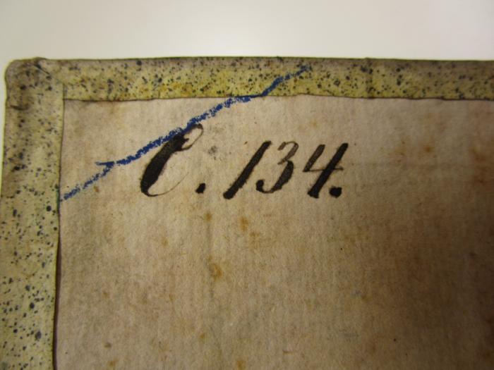  Für aeltere Litteratur und neuere Lectüre : Quartal-Schrift (1784);- (unbekannt), Von Hand: Signatur; 'C. 134.'. ;- (unbekannt), Von Hand: Zeichen. 