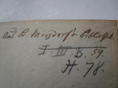 - (Merzdorf, [?]), Von Hand: Exemplarnummer, Name, Berufsangabe/Titel/Branche, Besitzwechsel; 'aus Br. Merzdorf's Bibliothek. 59.'. 