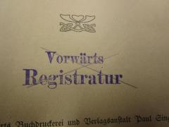 - (Redaction "Vorwärts"), Stempel: Berufsangabe/Titel/Branche, Name; 'Vorwärts Registratur'.  (Prototyp)