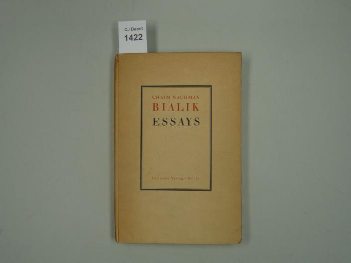  Chaim Nachman Bialik. Essays. (1925)