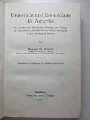 3 X 1091 : Unterricht und Demokratie in Amerika (1910)