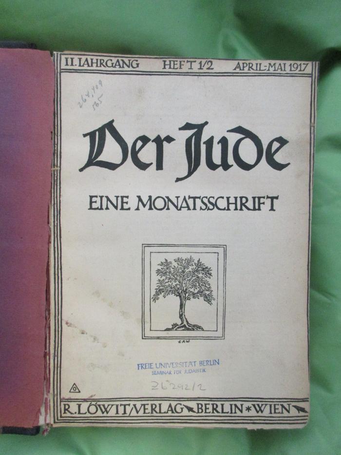 ZB 292-2 : Der Jude : Eine Monatsschrift (1917)