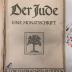 Zb 292-1 : Der Jude : Eine Monatsschrift (1916)