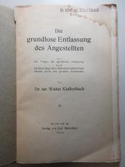 6 C 368 : Die grundlose Entlassung des Angestellten (1913)