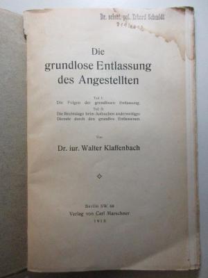 6 C 368 : Die grundlose Entlassung des Angestellten (1913)
