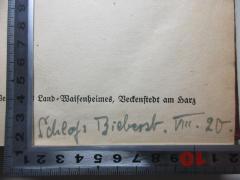 - (Grisebach, R.), Von Hand: Ortsangabe; 'Schloß: Bieberst. VIII. 20.'. 