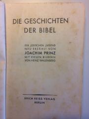 Rara 3383 : Die Geschichten der Bibel
Der jüdischen Jugend neu erzählt  (1934)