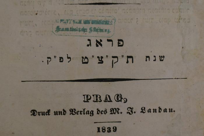 BD 3750 LUS : סדר תנאים ואמוראים (1839);- (Frankelsche Stiftung), Stempel: Name; 'Eigenthum [...]
Frankelsche Stiftung'. 