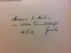- (Goldschmidt, Martin;Rothschild, Dr. Jacob), Von Hand: Widmung; 'Meinem l. Martin in steter Freundschaft!
26.II.37. Jacob'. 