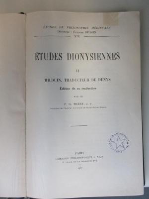 BO 2749 T412-2 : Études dionysiennes. 2, Hilduin, traducteur de Denys (1937)