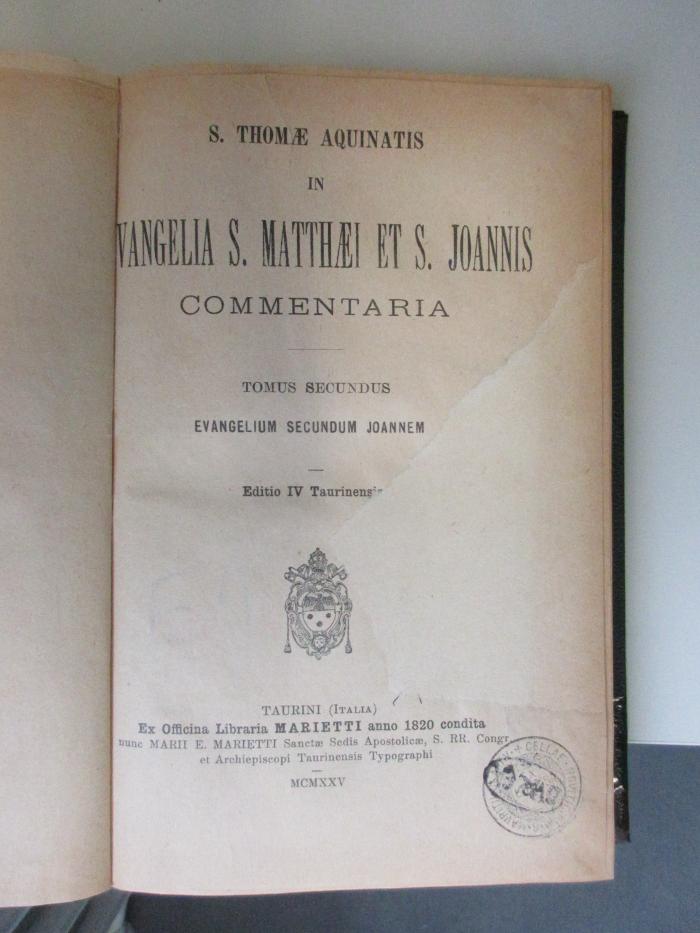 BN 2543 E92.1893-2(4) : S. Thomae Aquinatis in evangelia S. Matthaei et S. Joannis commentaria. T. 2 (1925)