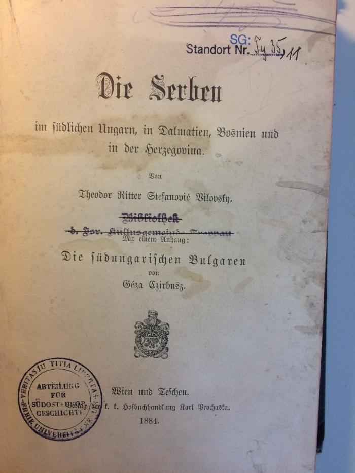 SG Ty 35,11 : Die Serben im südlichen Ungarn, in Dalmatien, Bosnien und in der Herzegovina  (1884)